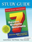 Image for Seven Simple Secrets : What the BEST Teachers Know and Do! (Study Guide)