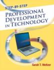 Image for Step-by-Step Professional Development in Technology