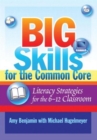 Image for Big Skills for the Common Core