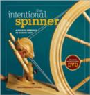 Image for The intentional spinner  : a holistic approach to making yarn