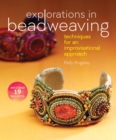 Image for Explorations in Beadweaving : Techniques for an Improvisational Approach