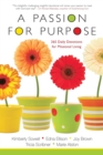 Image for A Passion for Purpose