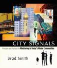 Image for City Signals: Principles and Practices for Ministering in Today&#39;s Global Communities