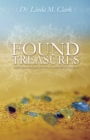 Image for Found Treasures: Discovering Your Worth in Unexpected Places