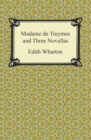 Image for Madame de Treymes and Three Novellas