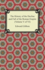 Image for History of the Decline and Fall of the Roman Empire (Volume V of VI)