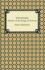 Image for Heimskringla: History of the Kings of Norway