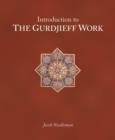 Image for Introduction to the Gurdjieff Work