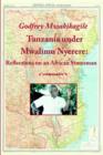 Image for Tanzania under Mwalimu Nyerere : Reflections on an African Statesman