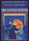 Image for Raymond Chandler&#39;s Philip Marlowe, The Little Sister