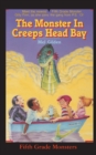 Image for The Monster In Creeps Head Bay : Is There Really a Sea Serpent in Creeps Head Bay?