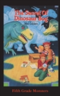 Image for The Secret Of Dinosaur Bog : Dinosaurs Ahead!