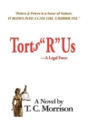 Image for Torts &quot;R&quot; Us - A Legal Farce