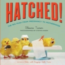 Image for Hatched!