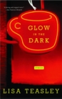 Image for Glow in the Dark: Stories