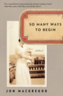 Image for So many ways to begin