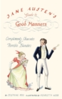 Image for Jane Austen&#39;s guide to good manners: compliments, charades &amp; horrible blunders