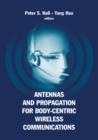 Image for Antennas and propagation for body-centric wireless communications