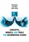 Image for Concepts, Models, and Tools for Information Fusion
