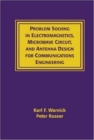 Image for Problems and Solutions in Electromagnetics, Microwave Circuit and Antenna Design for Communications Engineering
