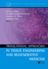 Image for Translational approaches in tissue engineering and regenerative medicine