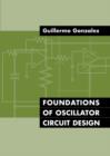 Image for Foundations of oscillator circuit design