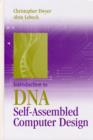 Image for Introduction to DNA self-assembled computer design