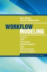 Image for Workflow Modeling: Tools for Process Improvement and Applications, Second Edition