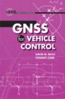 Image for GNSS for vehicle control: Adventures of Pirates, Scoundrels, and Other Rebels