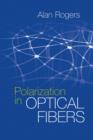 Image for Polarization in optical fibers