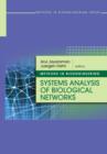 Image for Systems analysis of biological networks