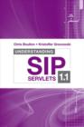 Image for Understanding SIP servlets 1.1