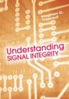 Image for Understanding signal integrity