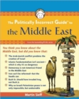 Image for The Politically Incorrect Guide to the Middle East