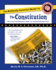 Image for The Politically Incorrect Guide to the Constitution