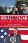 Image for Ronald Reagan Our 40th President