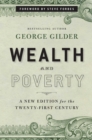 Image for Wealth and Poverty : A New Edition for the Twenty-First Century