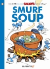 Image for Smurf soup  : a Smurfs graphic novel
