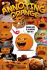 Image for Annoying Orange #2: Orange You Glad You&#39;re Not Me?