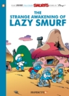 Image for The strange awakening of Lazy Smurf  : a Smurfs graphic novel