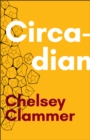 Image for Circadian  : essays