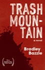 Image for Trash mountain: a novel