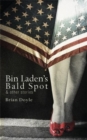 Image for Bin Laden&#39;s Bald Spot: &amp; Other Stories : &amp; Other Stories
