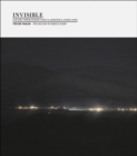 Image for Invisible  : covert operations and classified landscapes