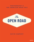 Image for The open road  : photography & the American road trip