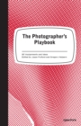 Image for The photographer's playbook  : 307 assignments and ideas