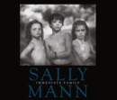 Image for Sally Mann: Immediate Family