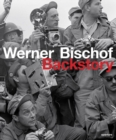 Image for Werner Bischof - backstory