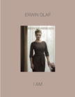 Image for Erwin Olaf: I Am