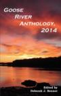 Image for Goose River Anthology, 2014